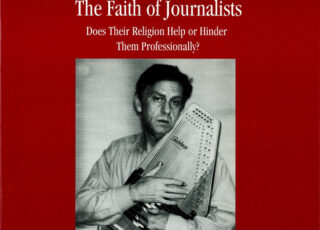 Fall 1997: The Faith of Journalists