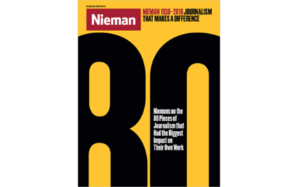 Nieman 80: Journalism That Makes a Difference