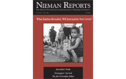 What Katrina Revealed, Will Journalists Now Cover?