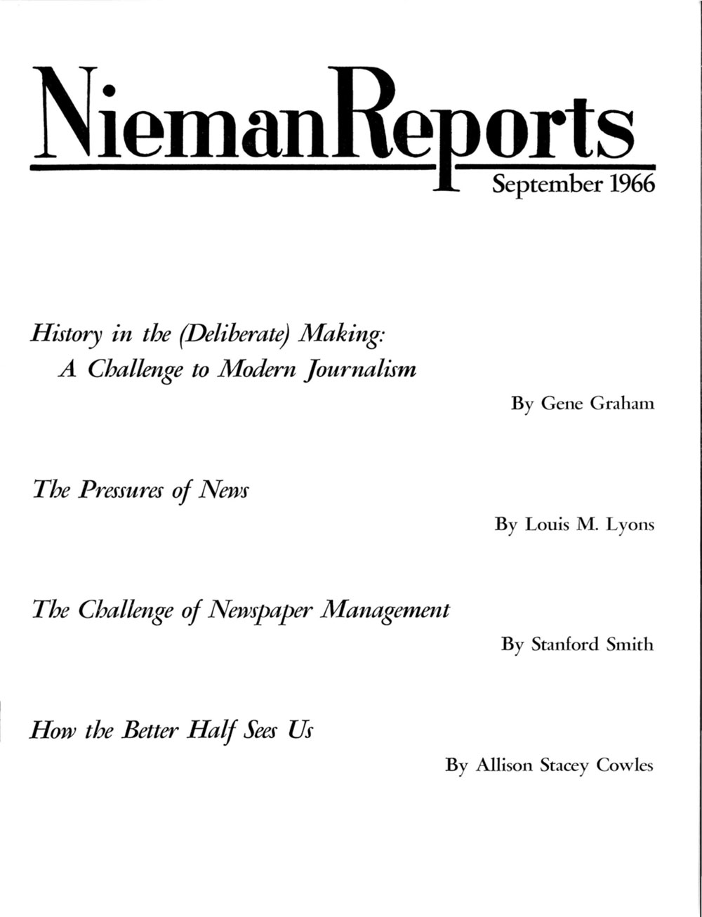 Image for Fall 1966: History in the (Deliberate) Making: A Challenge to Modern Journalism