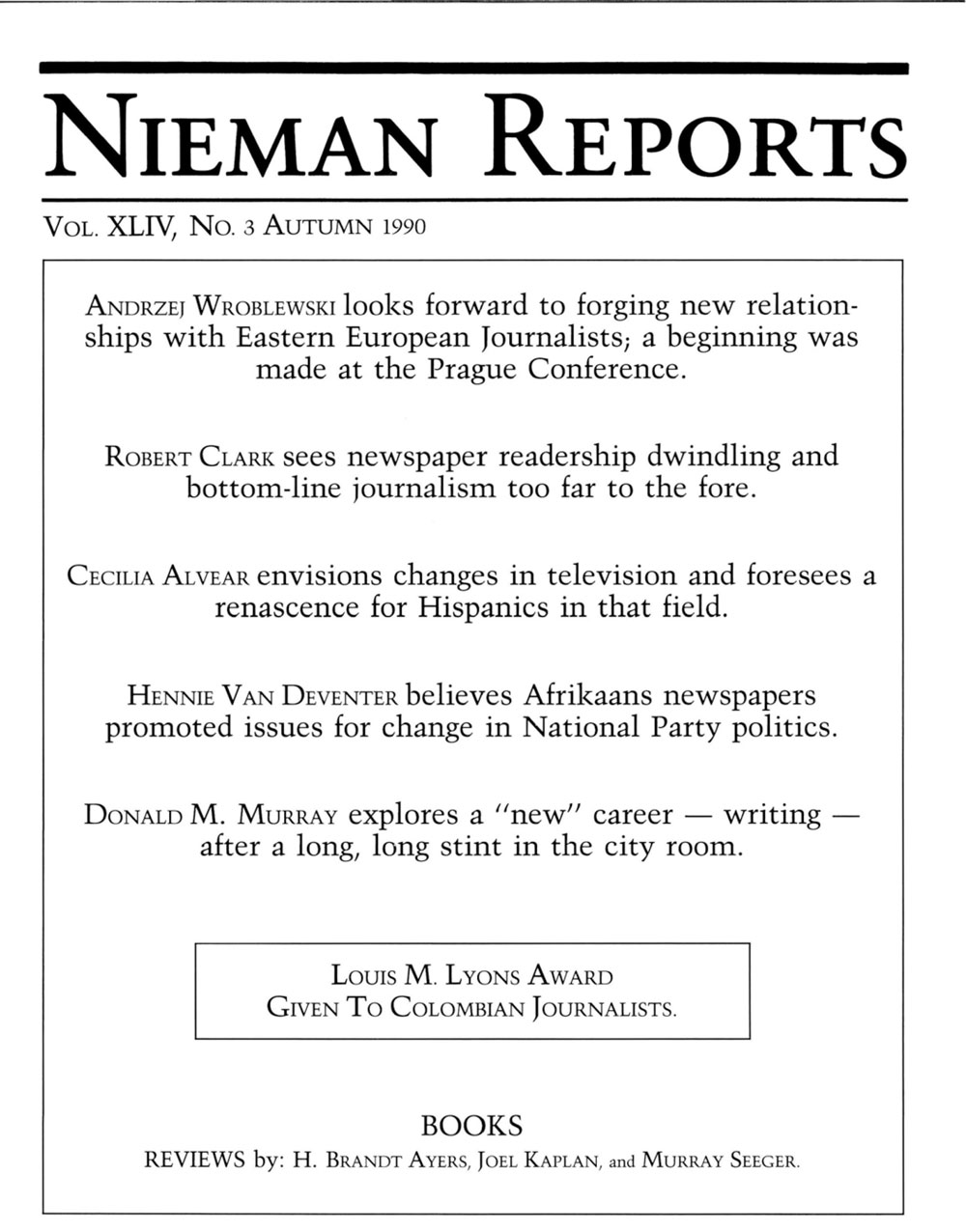 Image for Fall 1990: Journalists of all Post Communist Lands, Unite!