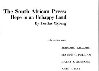 Spring 1966: The South African Press: Hope in an Unhappy Land