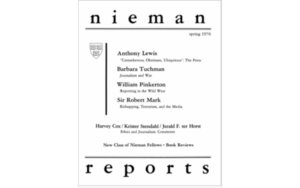 &ldquo;Cantankerous, Obstinate, Ubiquitous&rdquo;: The Press