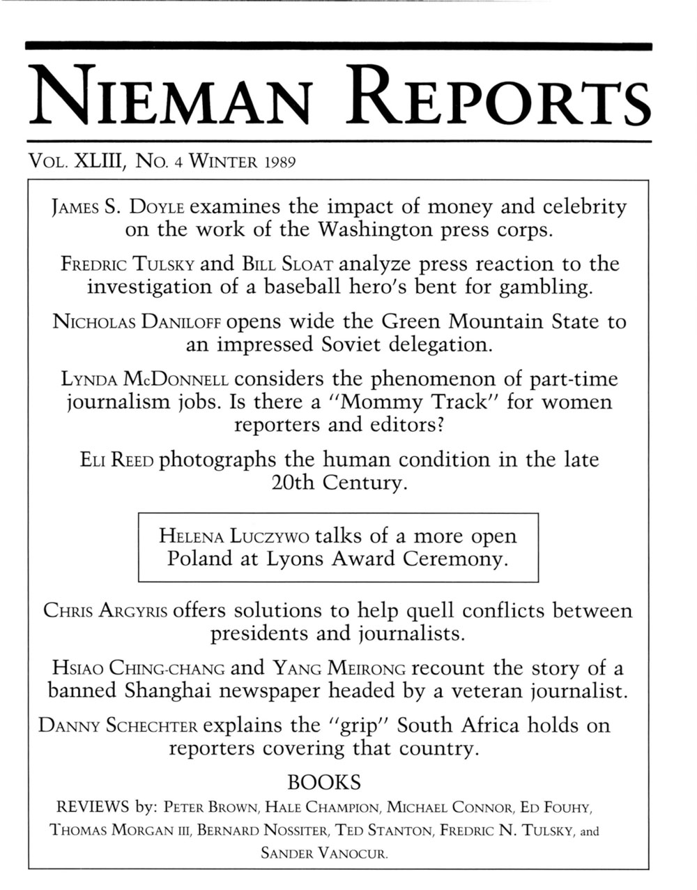 Image for Winter 1989: Has Money Corrupted Washington Journalism?