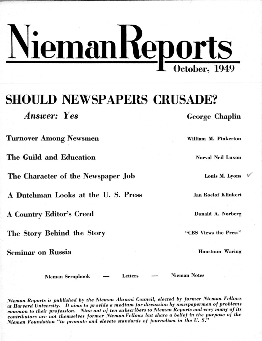 Image for Fall 1949: Should Newspapers Crusade?