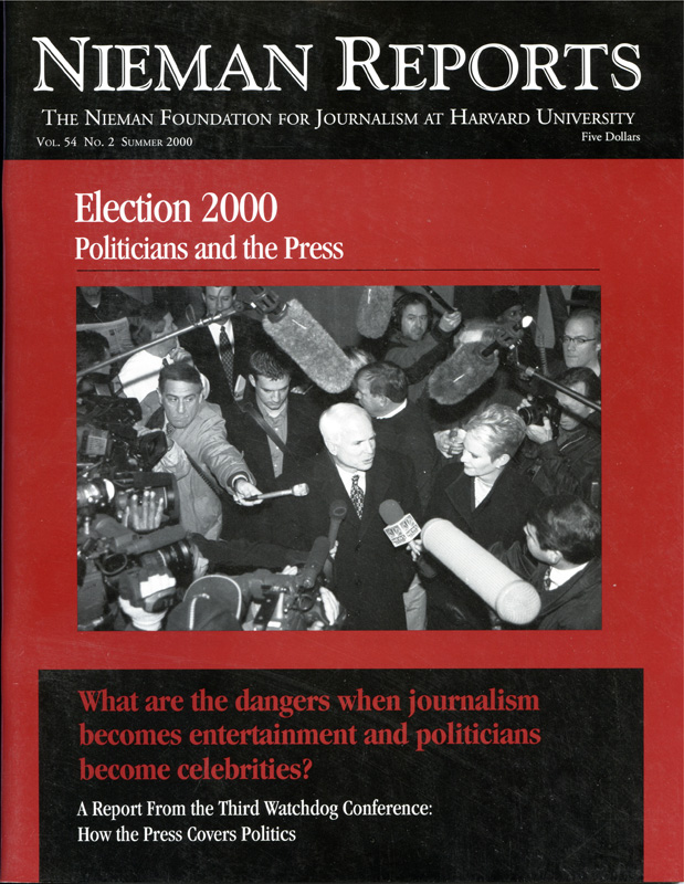 Election 2000: Politicians and the Press